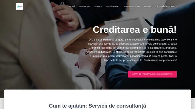 Acasa - Creditarea e buna!