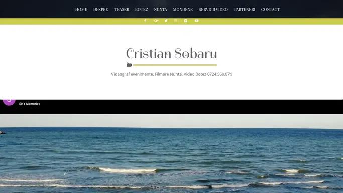 Videograf Evenimente Constanta - Cristian Sobaru