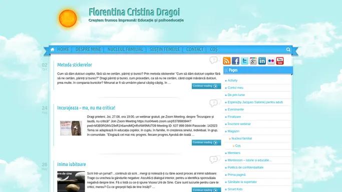 Florentina Cristina Dragoi - Crestem frumos impreuna! Educatie si psihoeducatie