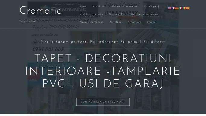 Cromatic – Tamplarie PVC