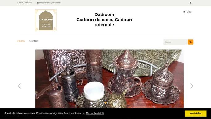 Magazin online cadouri de casa. Cadouri orientale