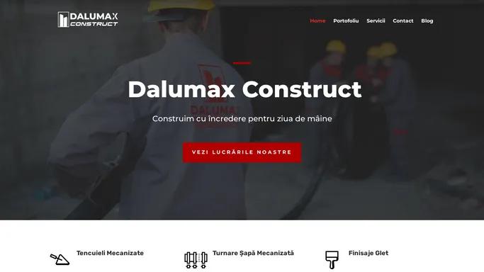 Dalumax Construct | Finisaje Interioare si Exterioare