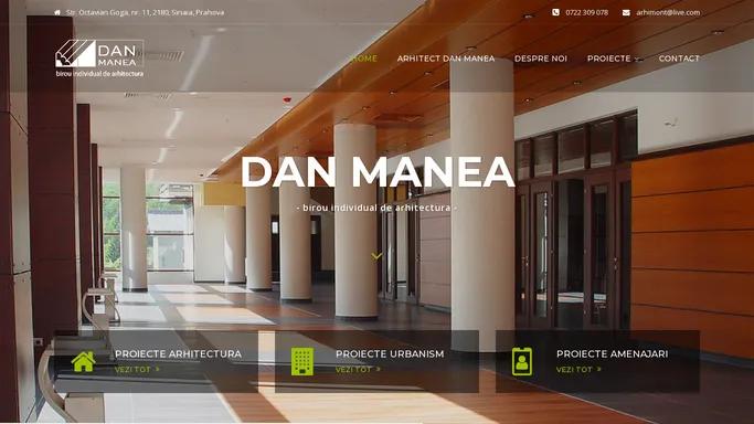 Dan Manea - Birou individual de arhitectura