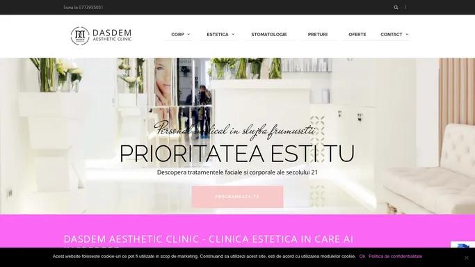 Dasdem Aesthetic Clinic - clinica estetica in care ai incredere