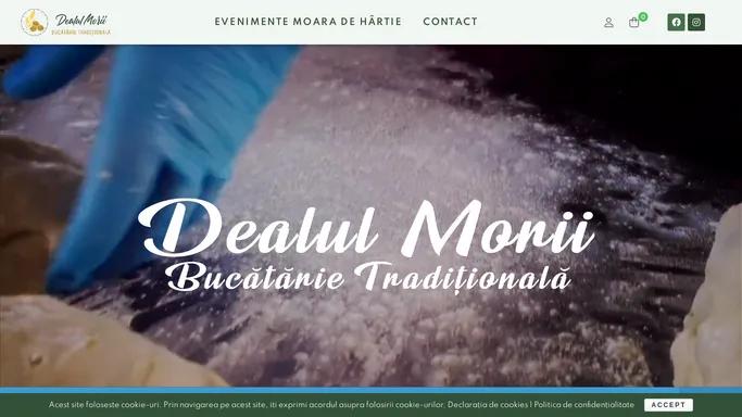 Dealul Morii – Bucatarie traditionala