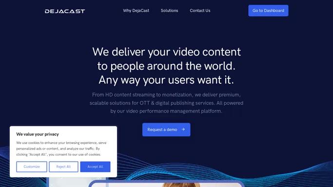 DejaCast - Content performance, in motion