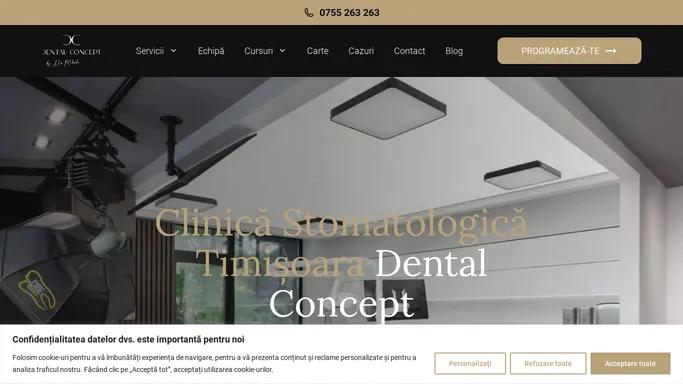 Clinica stomatologica Timisoara - Dental Concept by Dr. Mihali