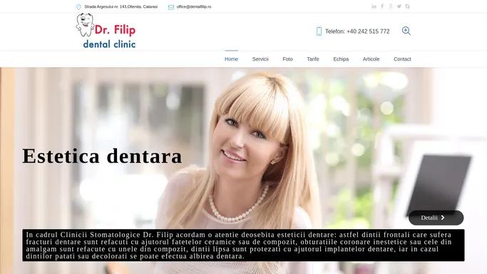 Home - Dr. Filip | Clinica stomatologica Oltenita