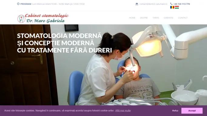 Dr.Mare Gabriela - Cabinet stomatologic Satu Mare | Dentist Satu Mare