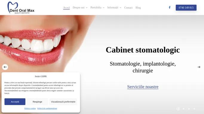 Cabinet stomatologic Dent Oral Max din cartierul Manastur• Cluj-Napoca