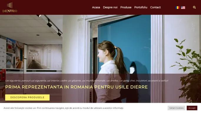 Prima reprezentanta in Romania pentru usile Dierre - Dentro