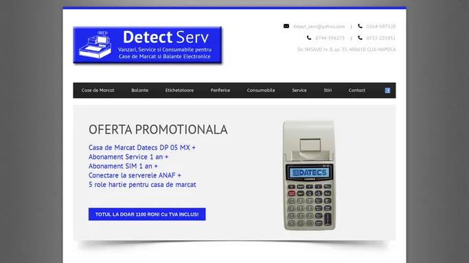 Detect Serv - Case de marcat si Balante electronice Cluj Napoca