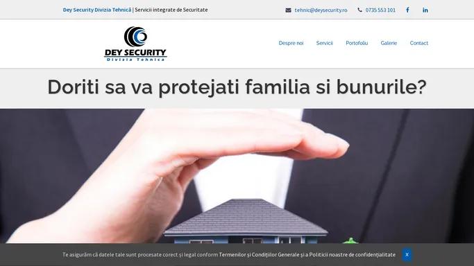 Dey Security Divizia Tehnica | Sisteme de securitate