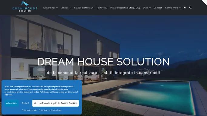 DREAM HOUSE SOLUTION | Servicii integrate in domeniul constructiilor