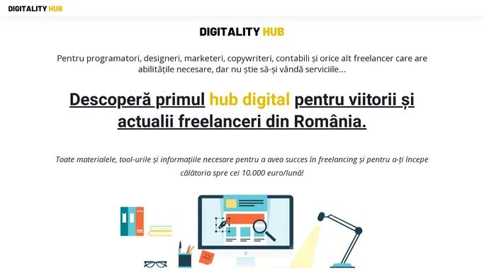 Digitality HUB – Primul hub digital pentru viitorii si actualii freelanceri din Romania - Digitality HUB