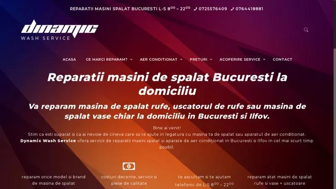 Reparatii masini de spalat Bucuresti la domiciliu | Dynamic Wash Service