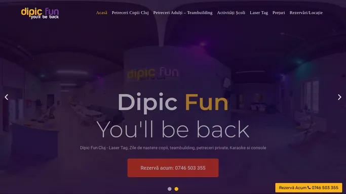 Dipic Fun Cluj Napoca - Laser Tag Unic - zile de nastere