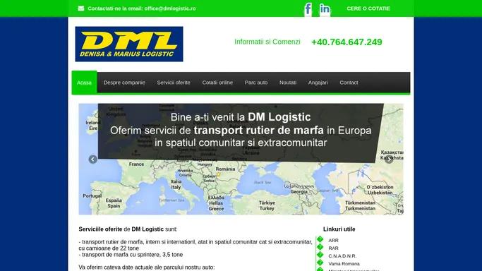 Denisa & Marius Logistic - Transport marfa intern si international