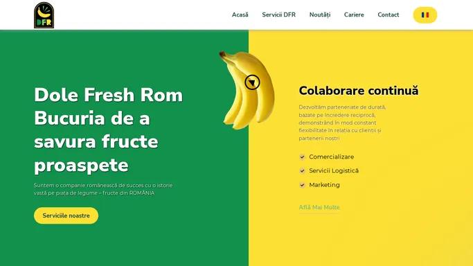 Dole Fresh Rom - Comert cu banane si servicii pentru fructe