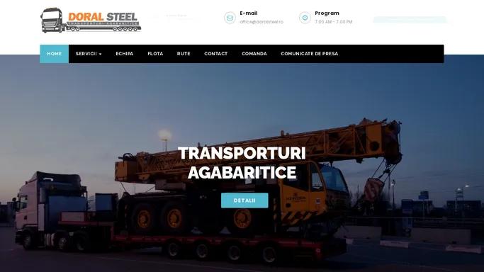 Doral Steel – TRANSPORTURI AGABARITICE