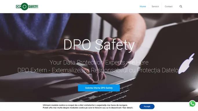 DPO Safety – GDPR – Expertul tau in DataProtection