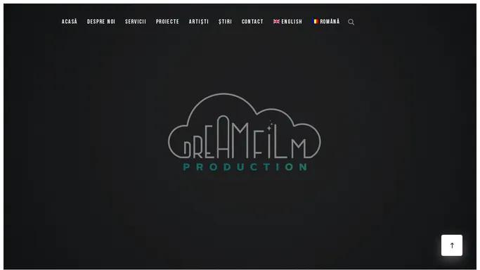 Dream Film Production - Dream Big, Act Smart