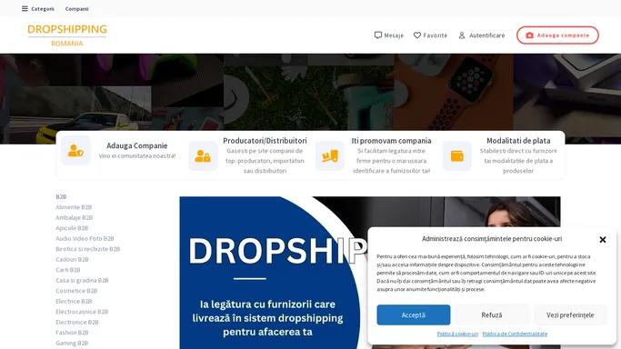 Dropshipping Romania | Catalog Companii | B2B & Dropshipping