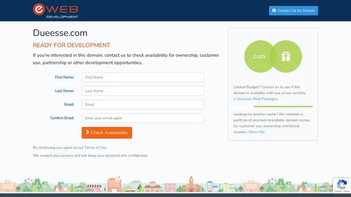 Dueesse.com - Ready for Development