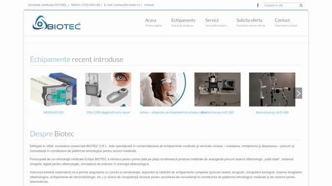 » Biotec - Furnizor de echipamente medicale