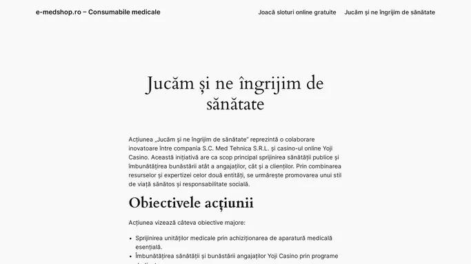 Actiunea „Jucam si ne ingrijim de sanatate”: Colaborarea Med Tehnica si Yoji Casino