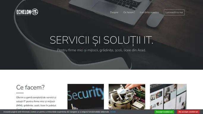 Echelon - IT Arad — Mentenanta IT • Service IT • Design grafic • Retele