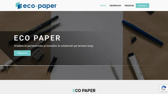 ECO PAPER - Distribuitor hartie A4 pentru copiator si imprimante