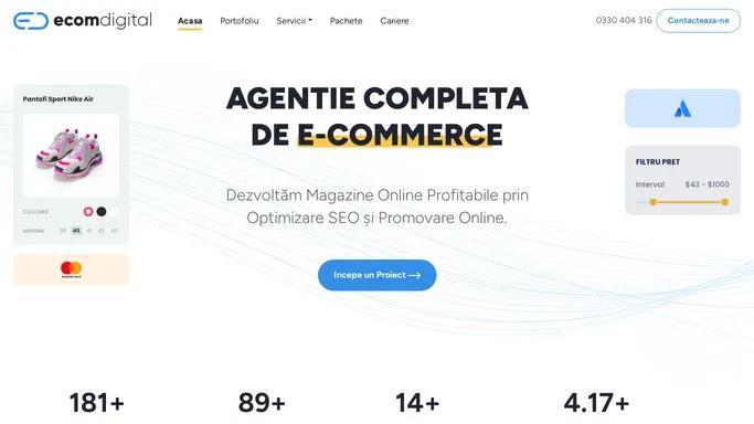 Agentie eCommerce Full Service. Agentie eCommerce Full Service - Ecom Digital