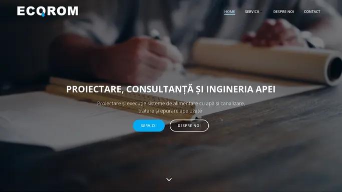 ECOROM – Ingineria apei – proiectare si executie