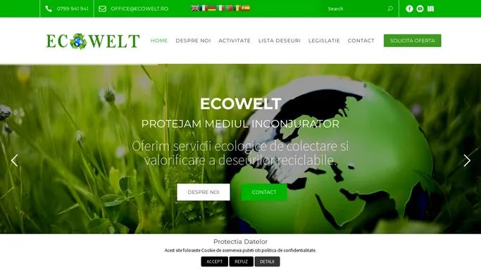 ECOWELT - colectare, valorificare si reciclare deseuri