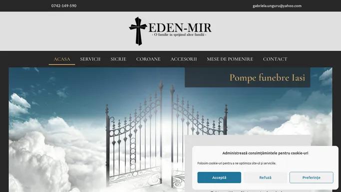 Pompe Funebre Iasi - Servicii funerare Eden-mir - NON STOP Suna acum