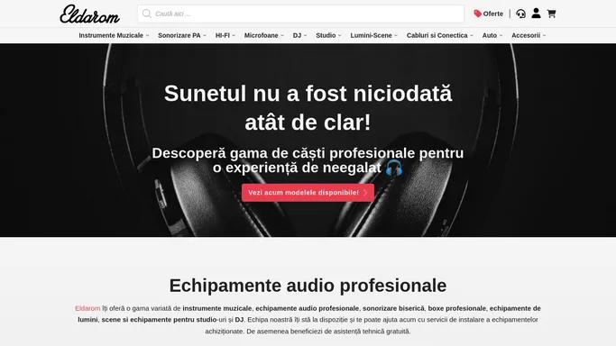 Echipamente audio profesionale - Instrumente muzicale - Eldarom