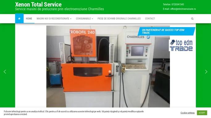 Service masini de prelucrare prin electroeroziune Charmilles | Xenon Total Service