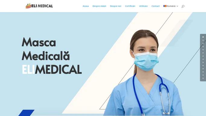 Eli Medical - Fabrica de masti chirurgicale in Romania | Producator masti medicale chirurgicale