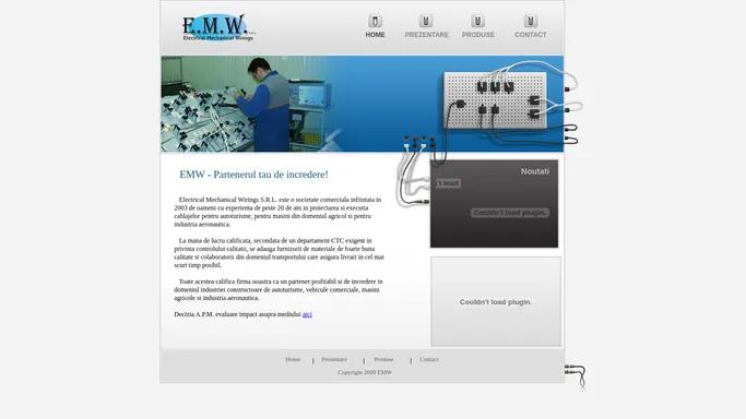 EMW :: ELECTRICAL MECHANICAL WIRINGS :: BINE ATI VENIT!