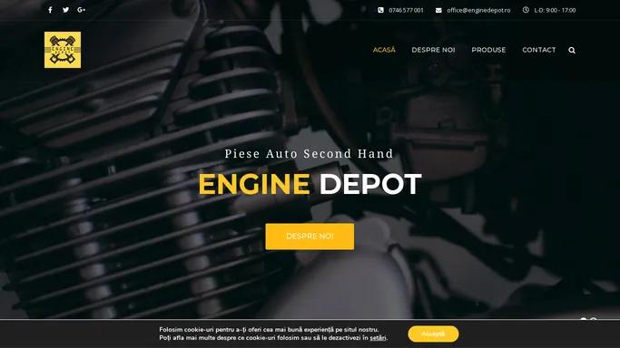 Engine Depot Suceava | Piese Auto Second Hand