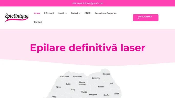 Epiclinique – Epilare Definitiva Laser – Epilare Definitiva Laser