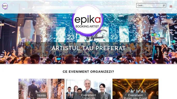 Artisti evenimente Epice - Epika Booking Artist