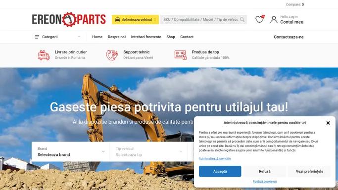 Ereonparts - Piesa potrivita pentru utilajul tau