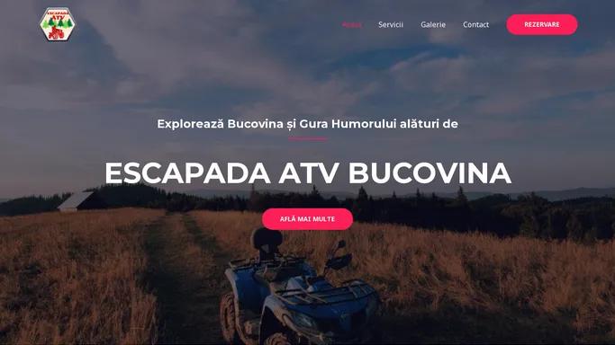 Inchirieri ATV Gura Humorului | Escapada ATV