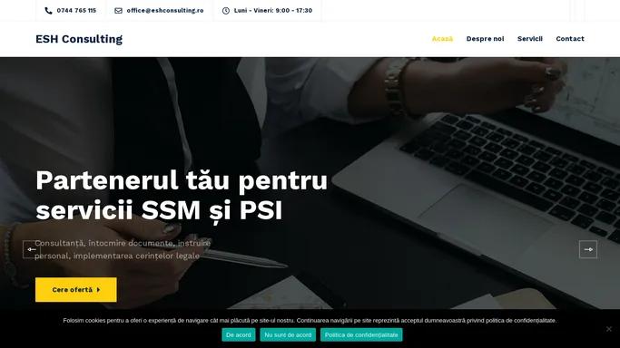 ESH Consulting - consultanta SSM, PSI, protectia mediului