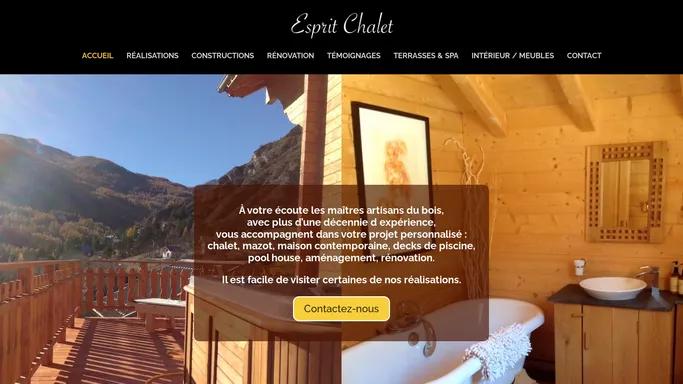 Esprit Chalet | Creez votre chalet l'esprit libre