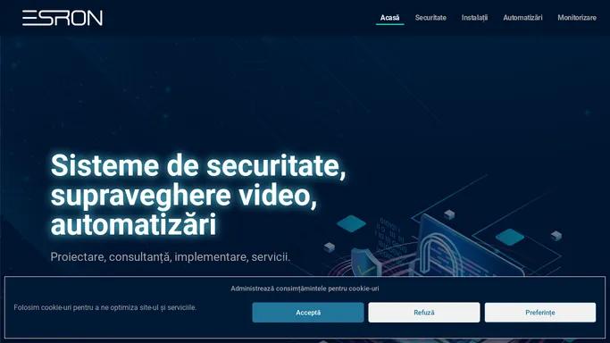 Esron – Supraveghere video Avertizare Alertare Incendiu Efractie Control acces