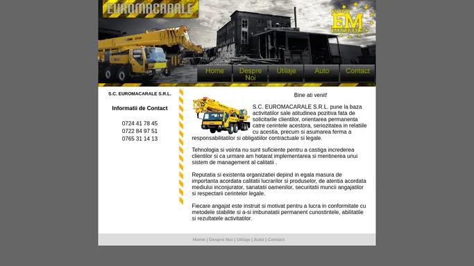 EUROMACARALE S.R.L. inchiriaza utilaje pentru constructii