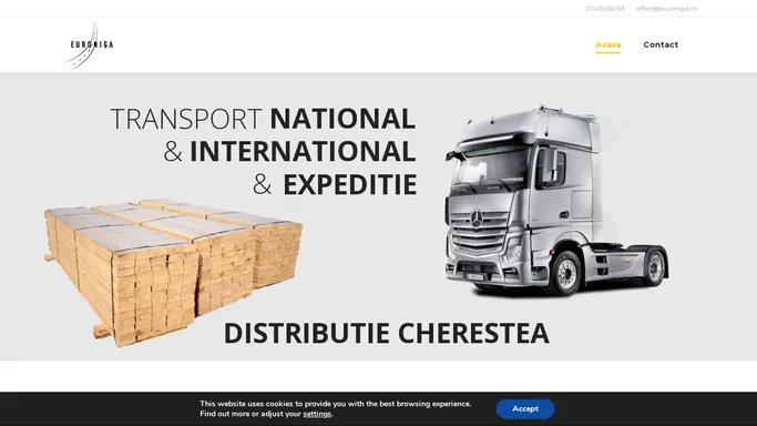 Euroniga – Transport marfa, casa de expeditie, distributie cherestea